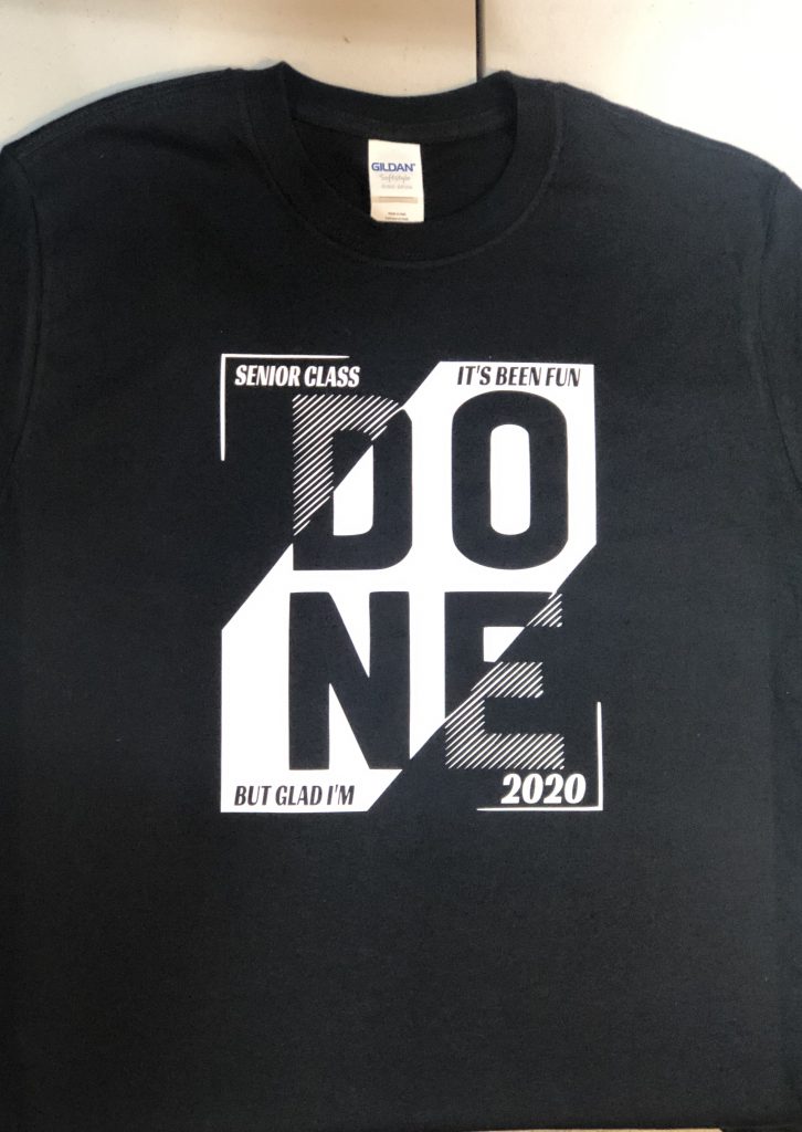 2020 Senior Done Shirt